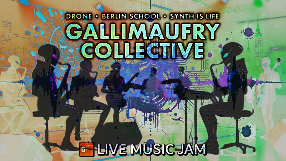 REPLAY: GALLIMAUFRY COLLECTIVE LIVE MUSIC JAM -- January 2026 Edition